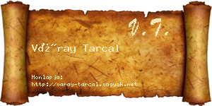Váray Tarcal névjegykártya